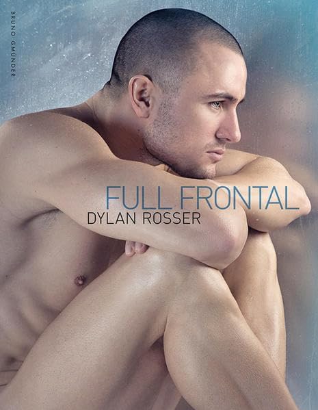 Full Frontal: The Best of Dylan Rosser