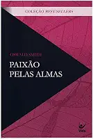 Paixão Pelas Almas - Clássicos Evangélicos (capa Nova)
