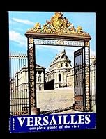 Versailles in Colour, A Complete Guide of the Visit B002J03P8I Book Cover