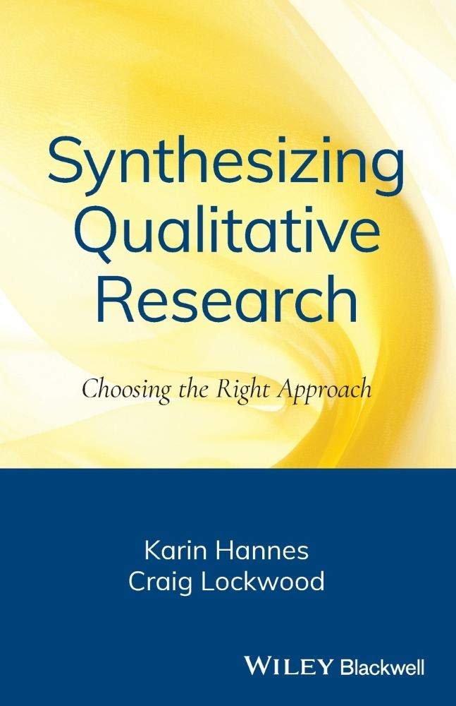 Buy Synthesizing Qualitative Research: Choosing the Right Approach (Organic Synthesis: State of the Art) — BookShops.in