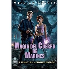 Magia Del Cuerpo De Marines Audiolibro Por William Stacey arte de portada
