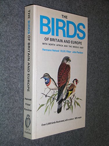 Birds of Britain and Europe with North Africa and the Middle East Birds of Britain and Europe with North Africa and the Middle East