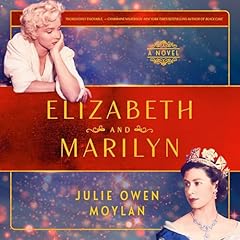 Elizabeth and Marilyn Audiolibro Por Julie Owen Moylan arte de portada