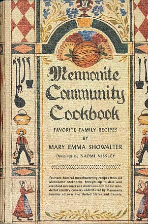 Mennonite Community Cookbook: Favorite Family R... B08W4J998J Book Cover