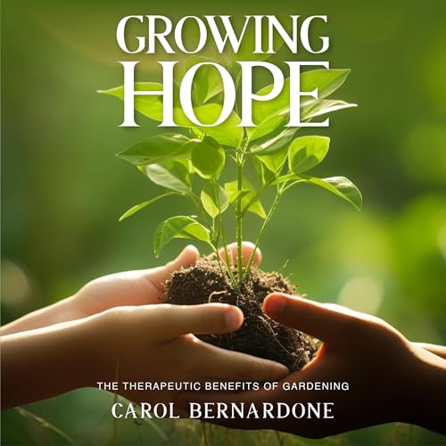 Growing Hope | Carol Bernardone episode artwork