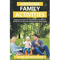 Awesome Family Activities