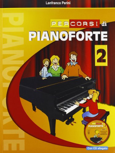 Percorsi di pianoforte. Con CD Audio (Vol. 2
