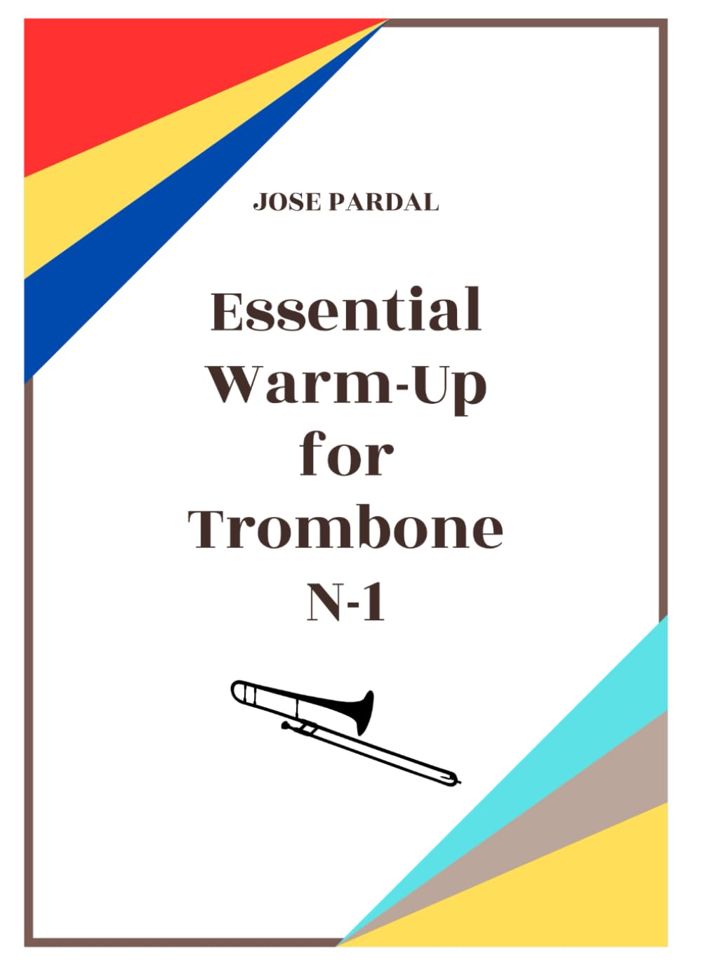 Essential Warm-Up for Trombone N-1