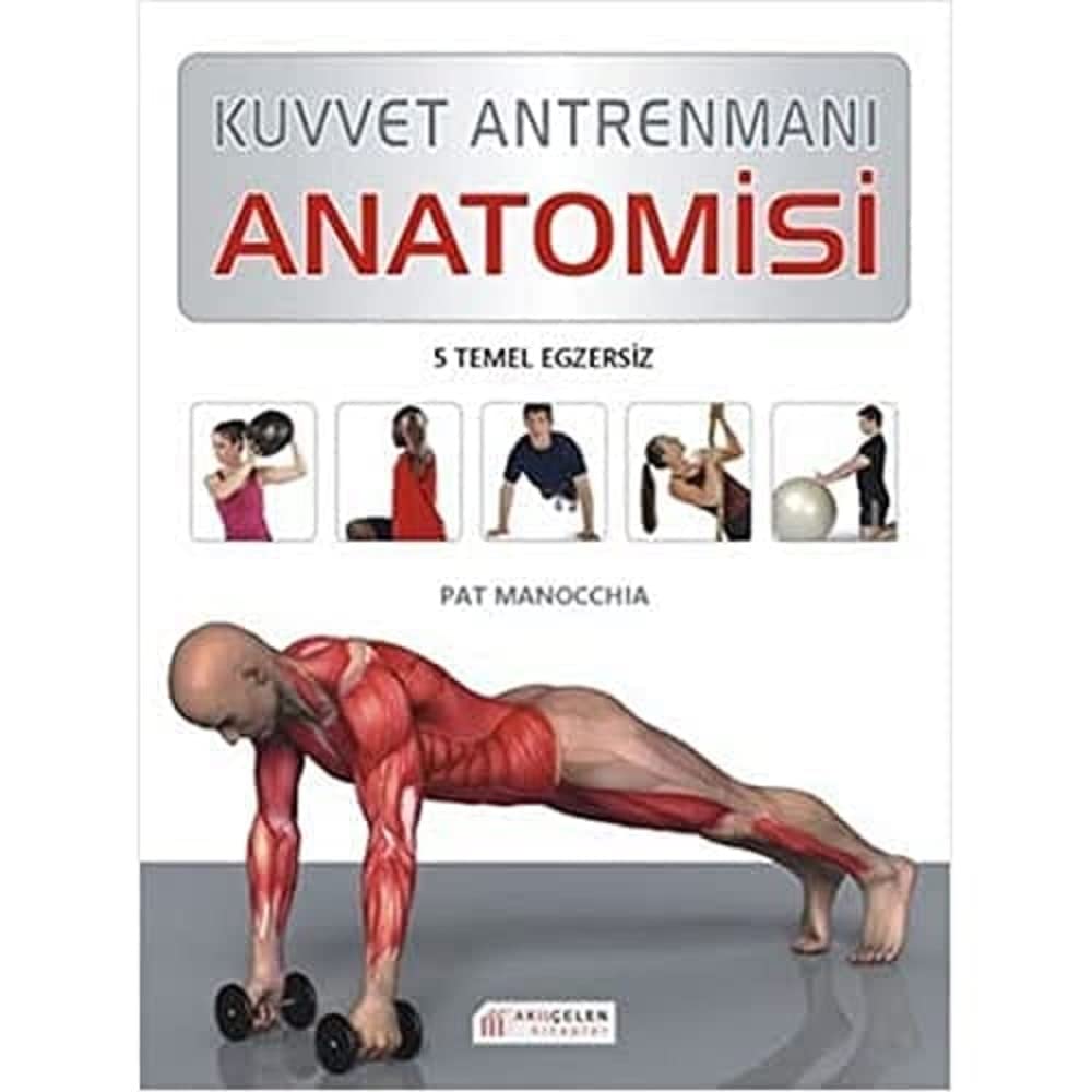 KUVVET ANTREMANI ANATOMİSİ