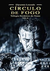 Capa de Círculo de Fogo: Trilogia Herdeiros do Trono - Vol 2