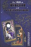 La Bible du tarot et de l'astrologie 289733245X Book Cover