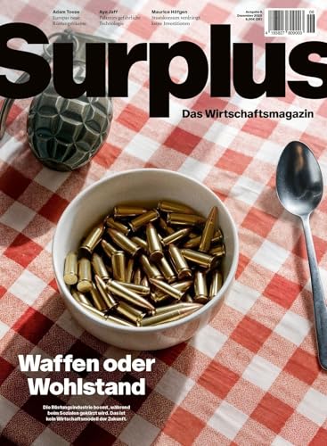 Waffen oder Wohlstand: Surplus - Das Wirtschaftsmagazin #6: Die Rüstungsindustrie boomt, während beim Sozialen gekürzt wird. Das ist kein Wirtschaftsmodell der Zukunft. für 9,00 EUR bei amazon.de Bild: Waffen oder Wohlstand: Surplus - Das Wirtschaftsmagazin #6: Die Rüstungsindustrie boomt, während beim Sozialen gekürzt wird. Das ist kein Wirtschaftsmodell der Zukunft. für 9,00 EUR bei amazon.de