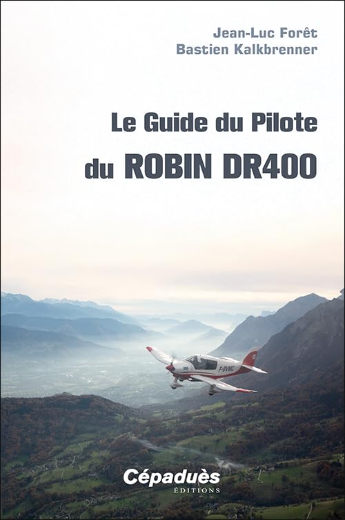 Le Guide du Pilote du Robin DR400
