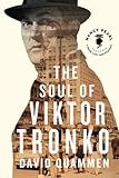 The Soul of Viktor Tronko (Nancy Pearl's Book Lust Rediscoveries)