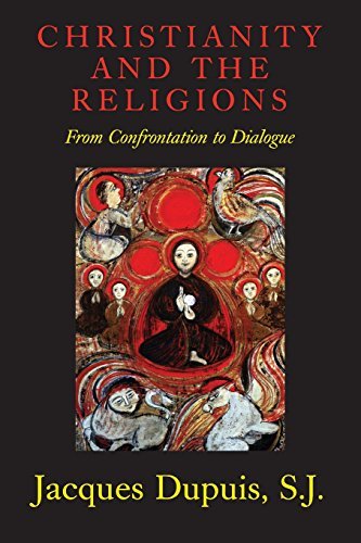 Christianity and the Religions: From Confrontation to Dialogue