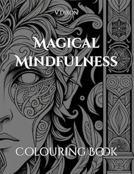 Paperback Magical Mindfulness: Colouring Book