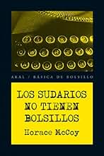 Los sudarios no tienen bolsillos (Básica de Bolsillo nº 189)