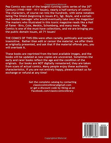 Pep Comics Volume 2: Giant 400 Pages Largest Collection In Print, Highest Quality!: Highest Quality Reprints Available From World's Largest Classic Comics Library CCL #730