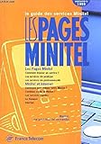 mini telecamere per casa  Le Guide des services Minitel. Les Pages Minitel. Septembre 1999