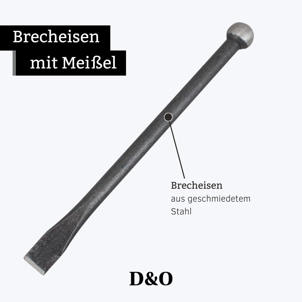 D&O - Brecheisen aus Stahl mit Meißel und Kugelkopf, 55 cm Brechstange | Hebelwerkzeug aus geschmiedetem Stahl - Ideal als Kuhfuß für Bauarbeiten - 550 mm Länge mit Meißelspitze