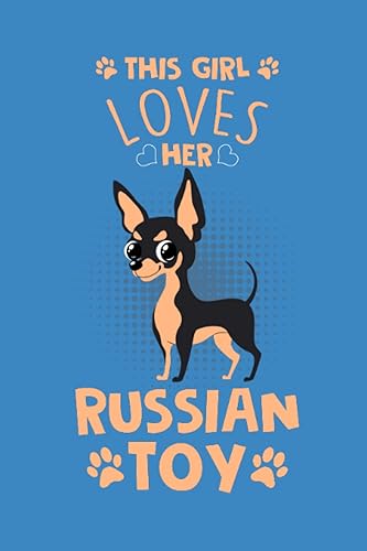 This Girl Loves Her Russian Toy Journal Notebook Diary, 120 Blank Lined Pages, 6 x 9 inches, Matte Finish Cover, Great Gift For Kids And Adults