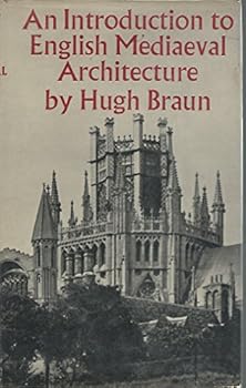 Hardcover An Introduction to English Medieval Architecture Book