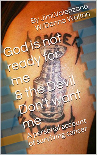 God is not ready for me & the Devil Don't want me