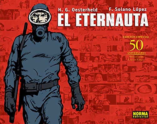 EL ETERNAUTA. PRIMERA PARTE (Spanish Edition)