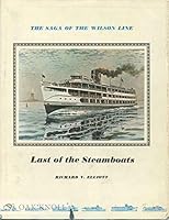 Last of the steamboats;: The saga of the Wilson Line 0870331493 Book Cover