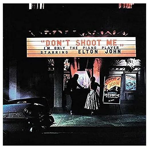 Don't Shoot Me I'm Only The Piano Player [LP]