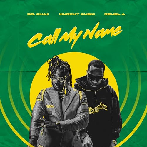 Dr. Chaii, Murphy Cubic & REUEL A