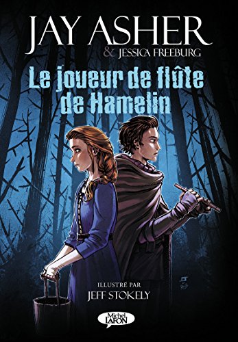 Le joueur de flûte de Hamelin Le joueur de flûte de Hamelin