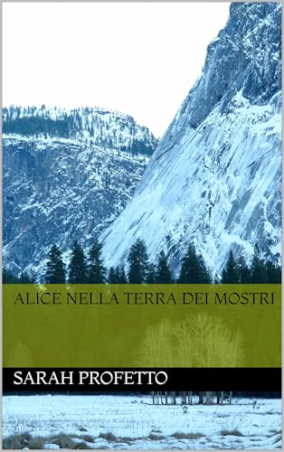 ALICE NELLA TERRA DEI MOSTRI
