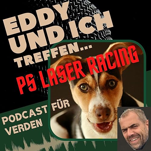 Eddy und ich treffen ... PS Laser Racing