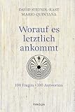 Worauf es letztlich ankommt: 100 Fragen – 100 Antworten