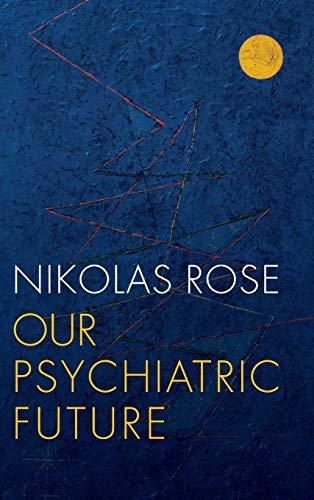 Our Psychiatric Future view 2