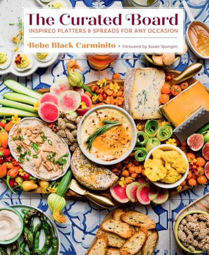 The Curated Board: Inspired Platters &amp; Spreads for Any Occasion