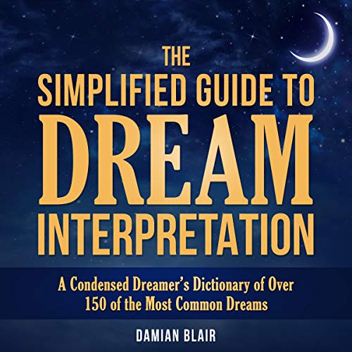 The Simplified Guide to Dream Interpretation by Damian Blair episode artwork