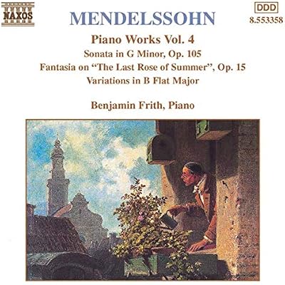 Mendelssohn: Piano Works, Vol. 4