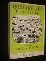 Goslington Portrait Of A Village B0010JTLNW Book Cover
