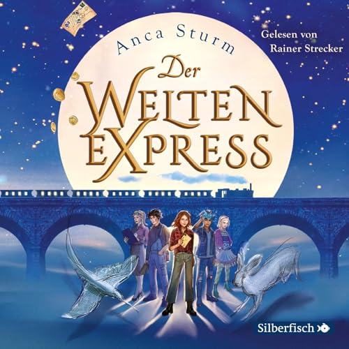 Der Welten-Express (Der Welten-Express 1): 4 CDs