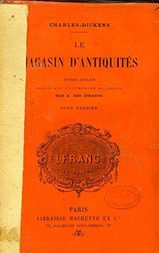 LE MAGASIN D'ANTIQUITES, TOME II