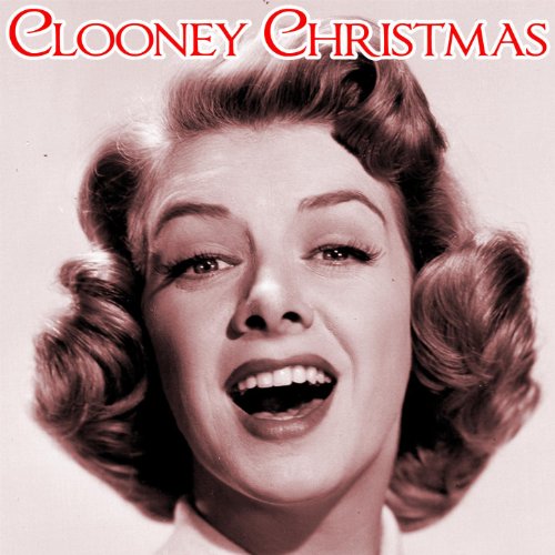 Clooney Christmas Rosemary Clooney Digital Music