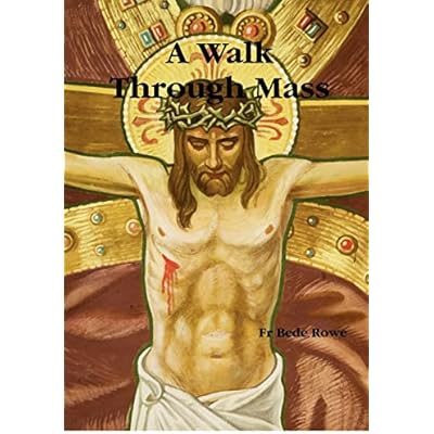 A Walk Through Mass