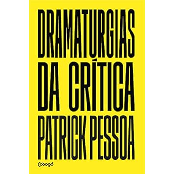 Capa do livro Dramaturgias da Crítica