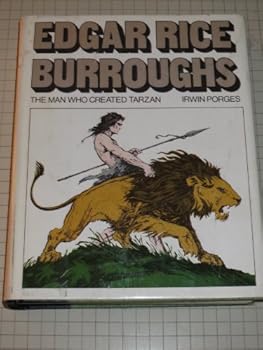 Hardcover Edgar Rice Burroughs: The man who created Tarzan Book