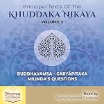 Cover of Principal Texts of the Khuddaka Nikāya, Volume 3