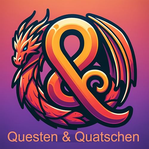 Questen & Quatschen - DnD Actual Play Pen and Paper Titelbild
