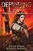 Defending the Lost: A Kurtherian Gambit Series (Reclaiming Honor)