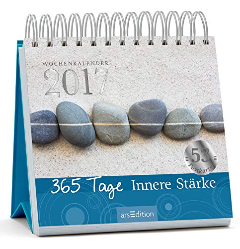 365 Tage Innere Stärke 2017: Postkartenkalender